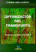 OPTIMIZACION DEL TRANSPORTE. MODELOS RESUELTOS CON SOT II | 9788479783846 | PARRA IGLESIAS, ENRIQUE | Llibreria Drac - Llibreria d'Olot | Comprar llibres en català i castellà online