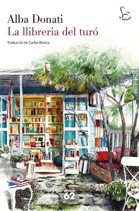 LLIBRERIA DEL TURÓ, LA | 9788429780727 | DONATI, ALBA | Llibreria Drac - Llibreria d'Olot | Comprar llibres en català i castellà online