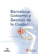 BARCELONA GOBIERNO Y GESTION DE LA CIUDAD | 9788479783990 | Llibreria Drac - Llibreria d'Olot | Comprar llibres en català i castellà online