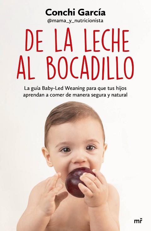 DE LA LECHE AL BOCADILLO | 9788427047990 | GARCÍA, CONCHI | Llibreria Drac - Llibreria d'Olot | Comprar llibres en català i castellà online