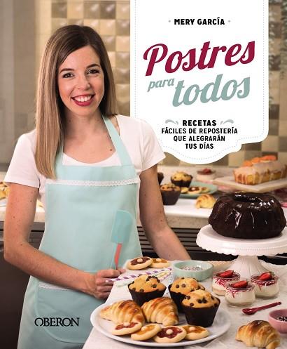 POSTRES PARA TODOS | 9788441548848 | GARCÍA, Mª DEL CARMEN | Llibreria Drac - Llibreria d'Olot | Comprar llibres en català i castellà online