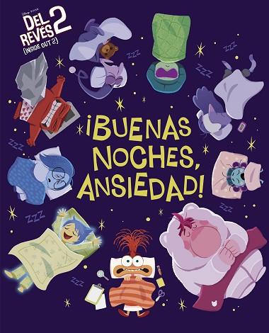 DEL REVÉS 2 (INSIDE OUT 2) ¡BUENAS NOCHES, ANSIEDAD! (CUENTOS DISNEY) | 9788419487339 | DISNEY | Llibreria Drac - Llibreria d'Olot | Comprar llibres en català i castellà online