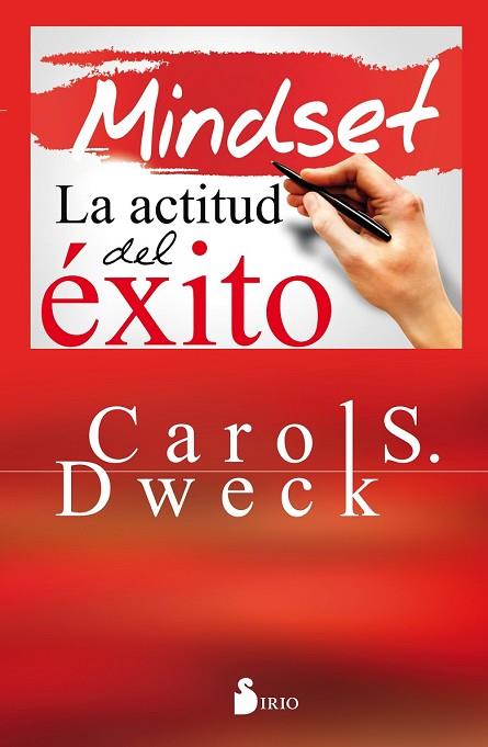 MINDSET LA ACTITUD DEL ÉXITO | 9788416579167 | DWECK, CAROL | Llibreria Drac - Llibreria d'Olot | Comprar llibres en català i castellà online