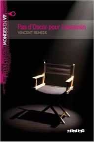 PAS D'OSCAR POUR L'ASSASSIN - LIVRE + MP3 | 9782278072491 | REMÈDE, VINCENT | Llibreria Drac - Llibreria d'Olot | Comprar llibres en català i castellà online