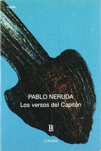 VERSOS DEL CAPITAN | 9789500306171 | NERUDA, PABLO | Llibreria Drac - Llibreria d'Olot | Comprar llibres en català i castellà online