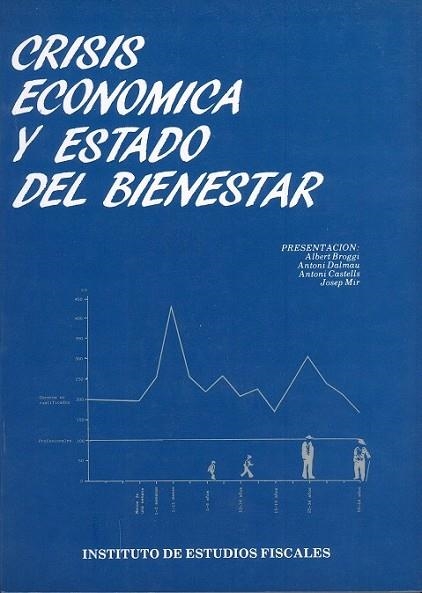 CRISIS ECONOMICA Y ESTADO DEL BIENESTAR | 9788471967862 | MIR, JOSEP | Llibreria Drac - Llibreria d'Olot | Comprar llibres en català i castellà online