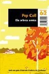 ARBRES AMICS, ELS | 9788497871259 | COLL, PEP | Llibreria Drac - Llibreria d'Olot | Comprar llibres en català i castellà online