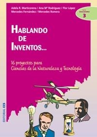 HABLANDO DE INVENTOS | 9788483166512 | Llibreria Drac - Llibreria d'Olot | Comprar llibres en català i castellà online