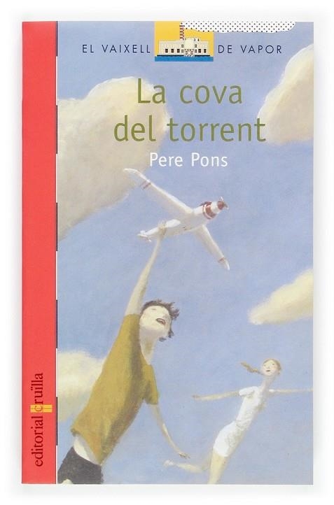 COVA DEL TORRENT, LA | 9788466111164 | PONS, PERE | Llibreria Drac - Librería de Olot | Comprar libros en catalán y castellano online