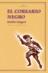 CORSARIO NEGRO | 9788446020011 | SALGARI / SANCHEZ LOPEZ | Llibreria Drac - Llibreria d'Olot | Comprar llibres en català i castellà online