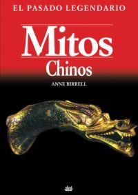 MITOS CHINOS | 9788446022312 | BIRRELL, ANNE | Llibreria Drac - Llibreria d'Olot | Comprar llibres en català i castellà online