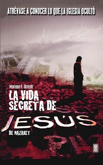 VIDA SECRETA DE JESUS DE NAZARET, LA (TAPA DURA) | 9788441416284 | FERNANDEZ, MARIANO | Llibreria Drac - Llibreria d'Olot | Comprar llibres en català i castellà online