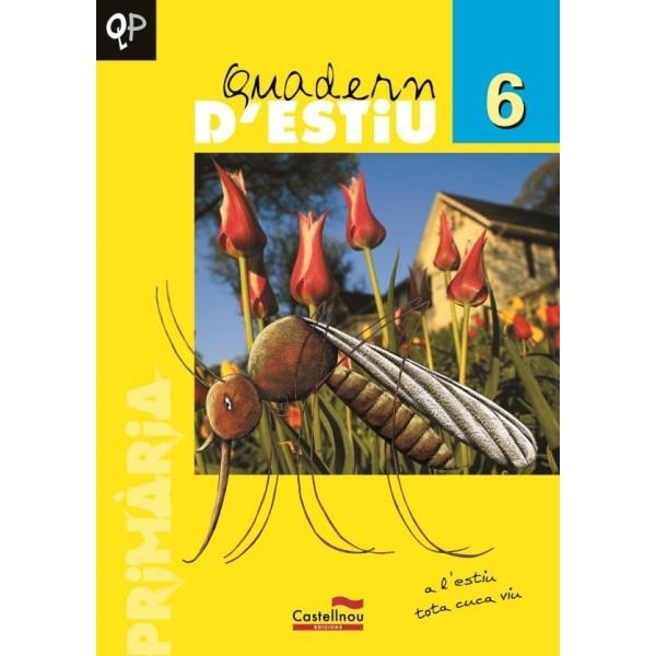 QUADERN D'ESTIU 6È PRIMARIA | 9788498040944 | HERMES EDITORA GENERAL, S.A.U | Llibreria Drac - Llibreria d'Olot | Comprar llibres en català i castellà online