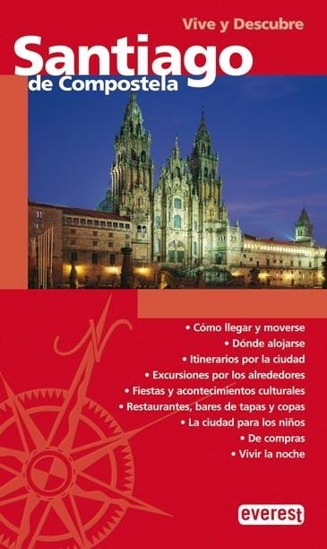 SANTIAGO DE COMPOSTELA -VIVE Y DESCUBRE- | 9788424105341 | LOIS GONZALEZ, RUBEN CAMILO | Llibreria Drac - Llibreria d'Olot | Comprar llibres en català i castellà online