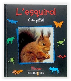 ESQUIROL, L' | 9788466111522 | Llibreria Drac - Llibreria d'Olot | Comprar llibres en català i castellà online