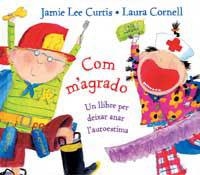 COM M'AGRADO | 9788484881506 | CURTIS, JAMIE LEE | Llibreria Drac - Llibreria d'Olot | Comprar llibres en català i castellà online