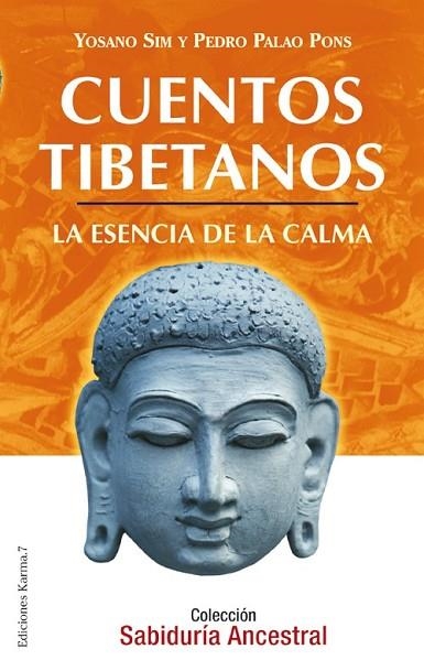 CUENTOS TIBETANOS | 9788488885982 | SIM, YOSANO | Llibreria Drac - Llibreria d'Olot | Comprar llibres en català i castellà online