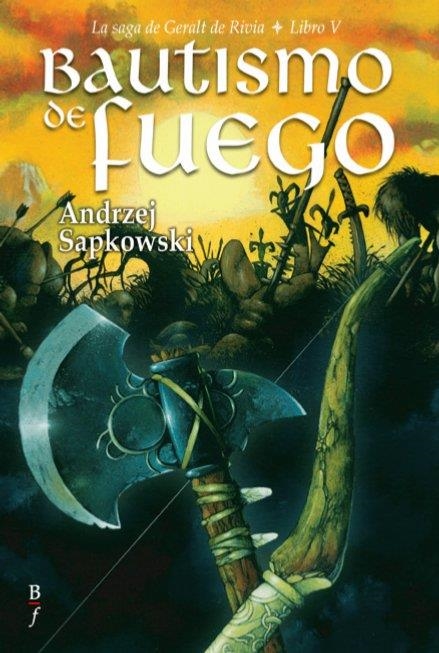 BAUTISMO DE FUEGO | 9788496173156 | SAPKOWSKI, ANDRZEJ | Llibreria Drac - Llibreria d'Olot | Comprar llibres en català i castellà online