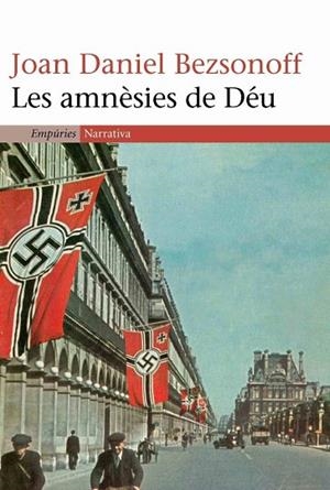 AMNESIES DE DEU, LES | 9788497871341 | BEZSONNOF, JOAN-DANIEL | Llibreria Drac - Llibreria d'Olot | Comprar llibres en català i castellà online