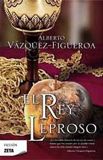 REY LEPROSO, EL | 9788496546325 | VAZQUEZ FIGUEROA, ALBERTO | Llibreria Drac - Llibreria d'Olot | Comprar llibres en català i castellà online