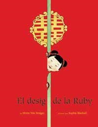 DESIG DE LA RUBY, EL | 9788484882053 | YIM BRIDGES, SHIRIN | Llibreria Drac - Llibreria d'Olot | Comprar llibres en català i castellà online