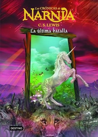 ULTIMA BATALLA, LA (CRONICAS DE NARNIA 7) | 9788408060000 | LEWIS, C.S. | Llibreria Drac - Llibreria d'Olot | Comprar llibres en català i castellà online