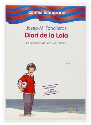 DIARI DE LA LAIA | 9788466112246 | FONALLERAS, JOSEP MARIA | Llibreria Drac - Librería de Olot | Comprar libros en catalán y castellano online