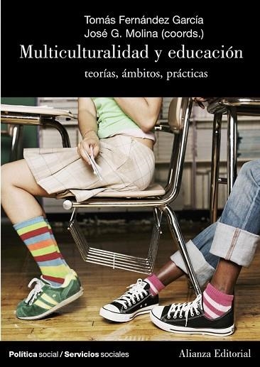 MULTICULTURALIDAD Y EDUCACION | 9788420647364 | FERNANDEZ, TOMAS (CORD.); I ALTRES | Llibreria Drac - Llibreria d'Olot | Comprar llibres en català i castellà online