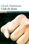 CLUB DE LLUITA | 9788497871433 | PALAHNIUK, CHUCK | Llibreria Drac - Llibreria d'Olot | Comprar llibres en català i castellà online