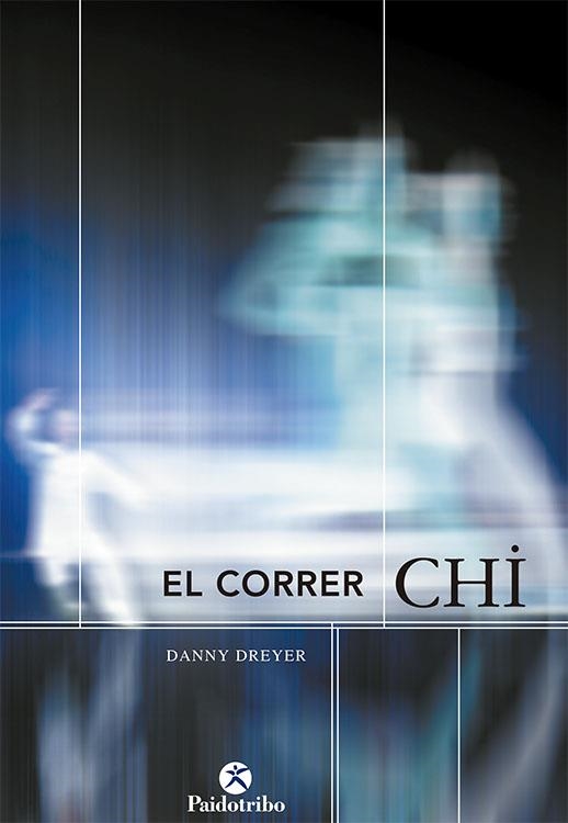 CORRER CHI, EL | 9788480198325 | DREYER, DANNY | Llibreria Drac - Llibreria d'Olot | Comprar llibres en català i castellà online