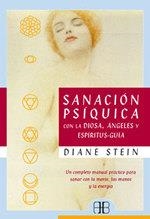 SANACION PSIQUICA CON LA DIOSA, ANGELES Y ESPIRITUS-GUIA | 9788489897182 | STEIN, DIANE | Llibreria Drac - Llibreria d'Olot | Comprar llibres en català i castellà online