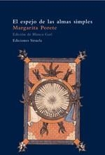 ESPEJO DE LAS ALMAS SIMPLES, EL | 9788478449156 | PORETE, MARGARITA | Llibreria Drac - Llibreria d'Olot | Comprar llibres en català i castellà online