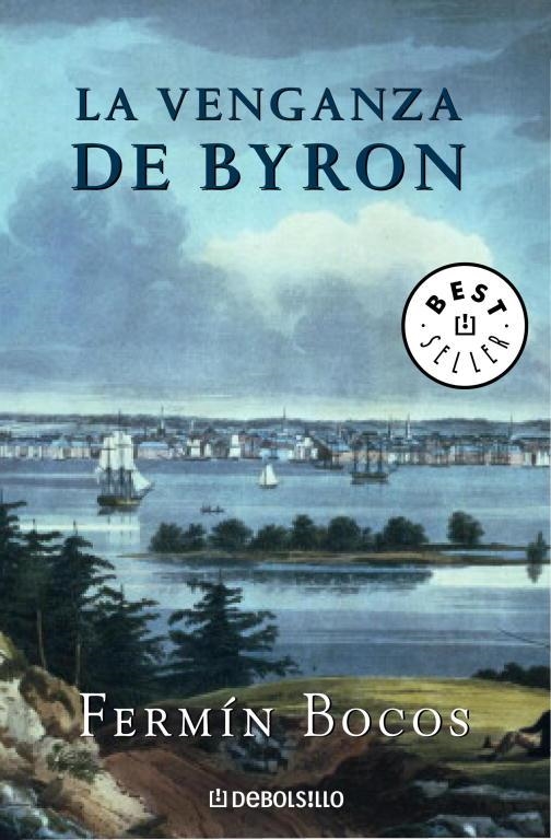 VENGANZA DE BYRON, LA | 9788497937320 | BOCOS, FERMIN | Llibreria Drac - Llibreria d'Olot | Comprar llibres en català i castellà online