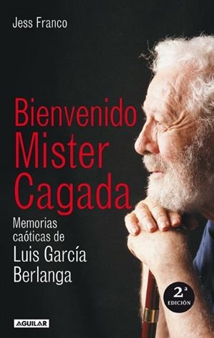 BIENVENIDO MISTER CAGADA | 9788403095809 | FRANCO, JESUS | Llibreria Drac - Llibreria d'Olot | Comprar llibres en català i castellà online