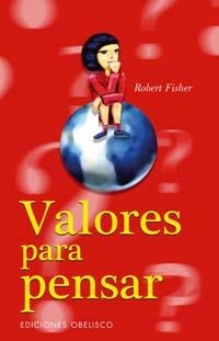 VALORES PARA PENSAR | 9788497772136 | FISHER, ROBERT | Llibreria Drac - Llibreria d'Olot | Comprar llibres en català i castellà online