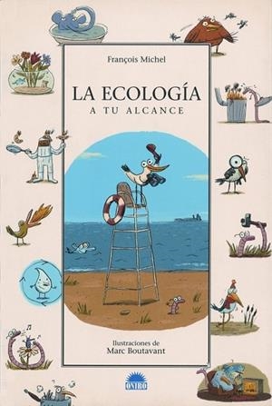 ECOLOGIA A TU ALCANCE, LA | 9788497541879 | MICHEL, FRANÇOIS | Llibreria Drac - Llibreria d'Olot | Comprar llibres en català i castellà online