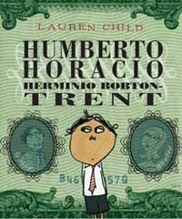 HUMBERTO HORACIO HERMINIO BOBTON-TRENT | 9788484882251 | CHILD, LAUREN | Llibreria Drac - Llibreria d'Olot | Comprar llibres en català i castellà online