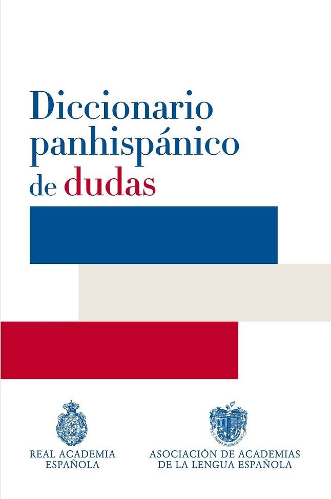 DICCIONARIO PANHISPANICO DE DUDAS | 9788429406238 | - | Llibreria Drac - Llibreria d'Olot | Comprar llibres en català i castellà online