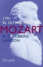 1791 EL ULTIMO AÑO DE MOZART LT-221 | 9788478449088 | ROBBINS LANDON, H. C. | Llibreria Drac - Llibreria d'Olot | Comprar llibres en català i castellà online