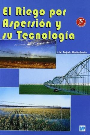 RIEGO POR ASPERSION Y SU TECNOLOGIA, EL | 9788484762256 | TARJUELO, J.M. | Llibreria Drac - Llibreria d'Olot | Comprar llibres en català i castellà online