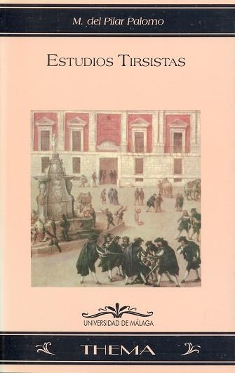 ESTUDIOS TIRSISTAS | 9788474967319 | PALOMO, M. DEL PILAR | Llibreria Drac - Librería de Olot | Comprar libros en catalán y castellano online