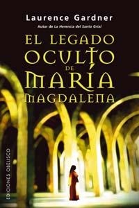 LEGADO DE MARIA MAGDALENA, EL | 9788497772457 | GARDNER, LAURENCE | Llibreria Drac - Llibreria d'Olot | Comprar llibres en català i castellà online