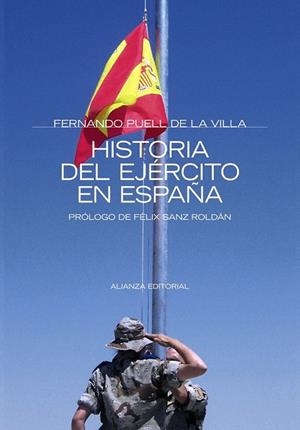 HISTORIA DEL EJERCITO EN ESPAÑA | 9788420647920 | PUELL DE LA VILLA, FERNANDO | Llibreria Drac - Llibreria d'Olot | Comprar llibres en català i castellà online