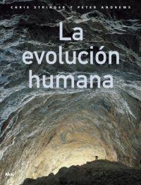 EVOLUCION HUMANA | 9788446023326 | STRINGER / ANDREWS | Llibreria Drac - Llibreria d'Olot | Comprar llibres en català i castellà online