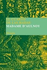 CUARTO DE LAS HADAS, EL | 9788478449279 | AULNOY, MADAME D' | Llibreria Drac - Llibreria d'Olot | Comprar llibres en català i castellà online