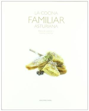 COCINA FAMILIAR ASTURIANA, LA | 9788484593683 | LORENZO, MARIA DE; CORMENGE, CRISTINA | Llibreria Drac - Llibreria d'Olot | Comprar llibres en català i castellà online