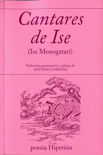 CANTARES DE ISE (ISE MONOGATARI) | 9788475172187 | CABEZAS GARCIA, ANTONIO (COORD) | Llibreria Drac - Llibreria d'Olot | Comprar llibres en català i castellà online