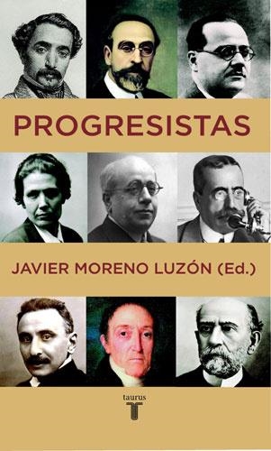 PROGRESISTAS | 9788430605996 | MORENO LUZON, JAVIER | Llibreria Drac - Llibreria d'Olot | Comprar llibres en català i castellà online