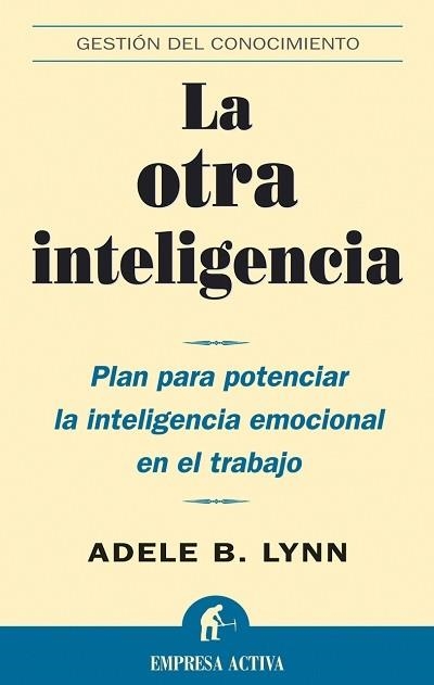 OTRA INTELIGENCIA,LA | 9788495787934 | LYNN, ADELE B. | Llibreria Drac - Llibreria d'Olot | Comprar llibres en català i castellà online