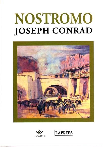 NOSTROMO -NOVA EDICIO- | 9788485346073 | CONRAD, JOSEPH | Llibreria Drac - Llibreria d'Olot | Comprar llibres en català i castellà online